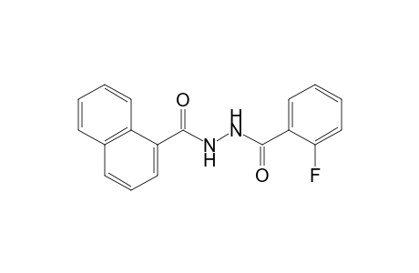 1-(o-Fluorobenzoyl)-2-(1-naphthoyl)hydrazine