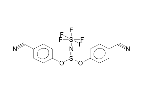 DI(4-CYANOPHENYL) N-PENTAFLUOROSULPHANYLIMIDOSULPHITE