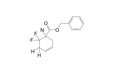 (+/-)-BENZYL-1-AMINO-6,6-DIFLUORO-3-CYCLOHEXENE-1-CARBOXYLATE