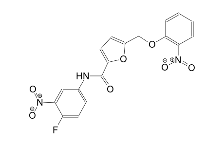 N-(4-fluoro-3-nitrophenyl)-5-[(2-nitrophenoxy)methyl]-2-furamide