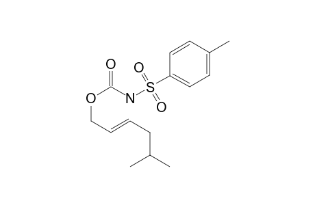 (E)-5-methylhex-2-en-1-yl tosylcarbamate