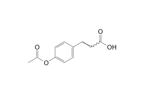 CINNAMIC ACID, P-ACETOXY-,