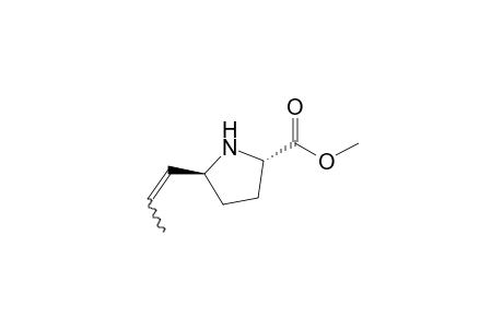 (2S,5S)-Methyl-5-(prop-1-en-1-yl)pyrrolidine-2-carboxylate