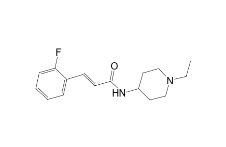 (2E)-N-(1-ethyl-4-piperidinyl)-3-(2-fluorophenyl)-2-propenamide