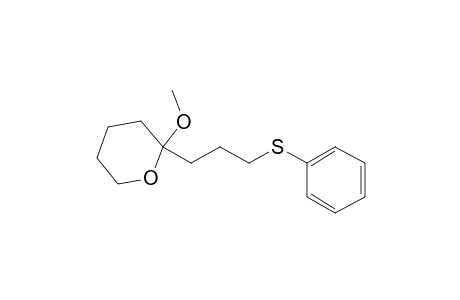 2-Methoxy-2-(3-phenylthiopropyl)tetrahydropyran