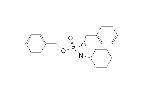 Phosphoramide, N-cyclohexyl-, dibenzyl(ester)