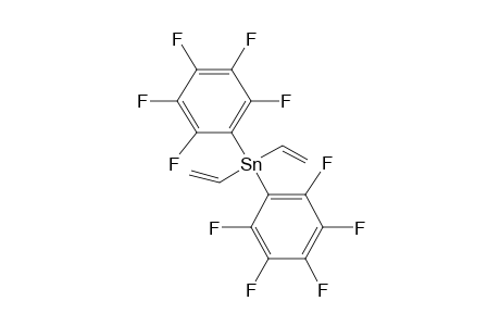 BIS(PENTAFLUOROPHENYL)DIVINYLTIN