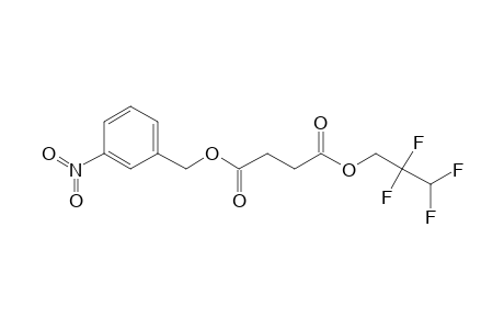 Succinic acid, 2,2,3,3-tetrafluoropropyl 3-nitrobenzyl ester