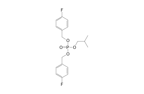 DI-(4-FLUOROBENZYL)-ISOBUTYL-PHOSPHATE
