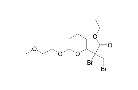 Ethyl (2RS,3SR)-2-bromo-2-bromomethyl-3[(2-methoxyethoxy)methoxy]hexanoate