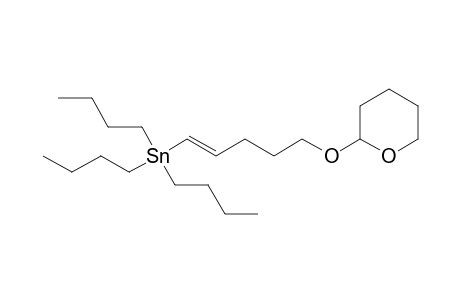 tributyl-[(E)-5-(2-oxanyloxy)pent-1-enyl]stannane