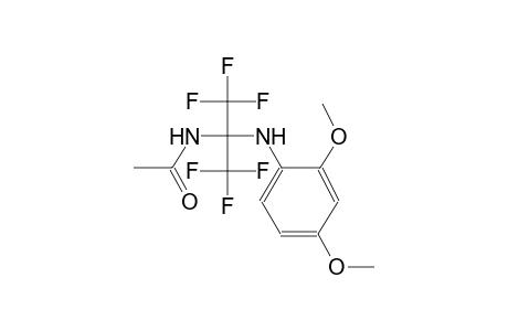 acetamide, N-[1-[(2,4-dimethoxyphenyl)amino]-2,2,2-trifluoro-1-(trifluoromethyl)ethyl]-