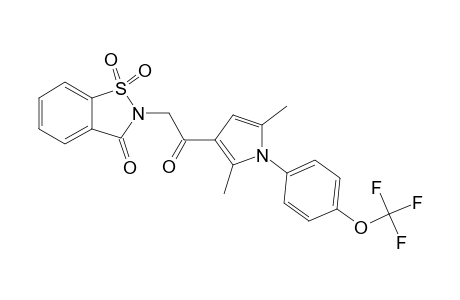 2-[2-[2,5-DIMETHYL-1-(4-TRIFLUOROMETHOXY)-PHENYL]-1H-PYRROL-3-YL]-2-OXOETHYL]-1,1-DIOXO-1,2-DIHYDRO-1-LAMBDA(6)-BENZO-[D]-ISOTHIAZOL-3-ONE