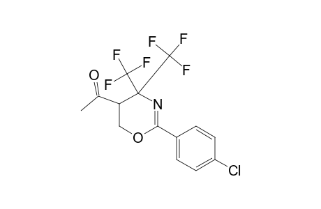 2-(4-CHLOROPHENYL)-4,4-BIS-(TRIFLUOROMETHYL)-5,6-DIHYDRO-4H-1,3-OXAZINE