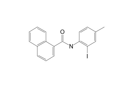 1-Naphthalenecarboxamide, N-(2-iodo-4-methylphenyl)-