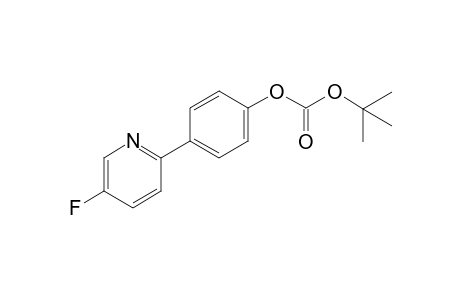 tert-butyl (4-(5-fluoropyridin-2-yl)phenyl) carbonate