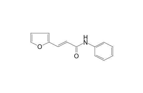 (2E)-3-(2-Furyl)-N-phenyl-2-propenamide