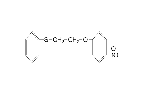 1-(p-nitrophenoxy)-2-(phenylthio)ethane