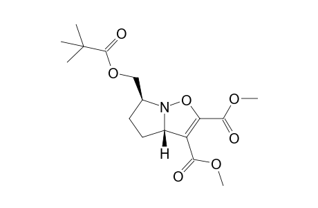 Dimethyl (3aS,6S)-3a,4,5,6-tetrahydro-6-pivaloyloxymethyl-pyrrolo[1,2-b]isoxazole-2,3-dicarboxylate