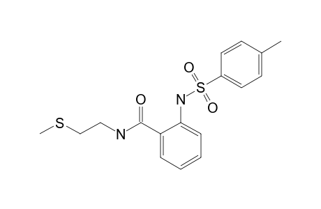 N-[2-(methylthio)ethyl]-o-(p-toluenesulfonamido)benzamide