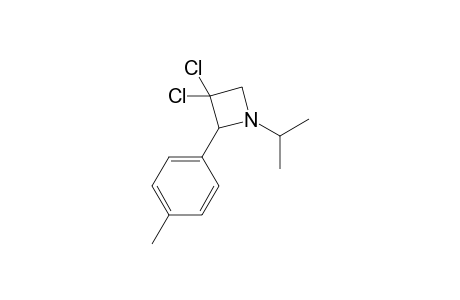 3,3-DICHLORO-1-ISOPROPYL-2-(4-METHYLPHENYL)-AZETIDINE