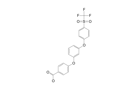 4-[3-(4-TRIFLUOROMETHANESULFONYL-PHENOXY)-PHENOXY]-BENZOIC-ACID
