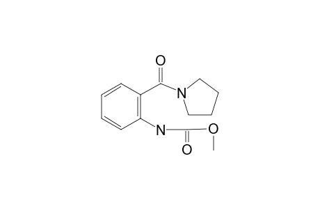 Methyl-N-[2-(tetrahydro-1H-pyrrol-1-ylcarbonyl)-phenyl]-carbamat