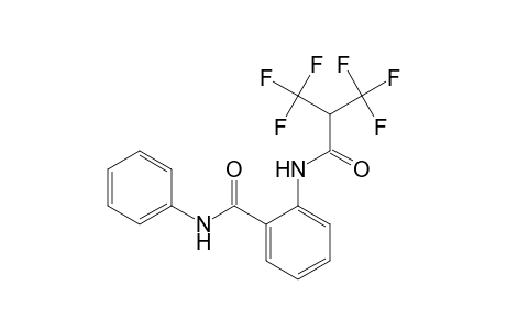 3,3,3-Trifluoro-N-[2-(phenylcarbamoyl)phenyl]-2-(trifluoromethyl)propionamide