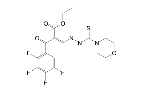 3-(4-MORPHOLINO-THIOSEMICARBAZIDO)-2-TETRAFLUOROBENZOYLACRYLATE