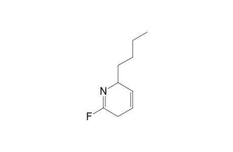 2-Butyl-6-fluoro-2,5-dihydropyridine