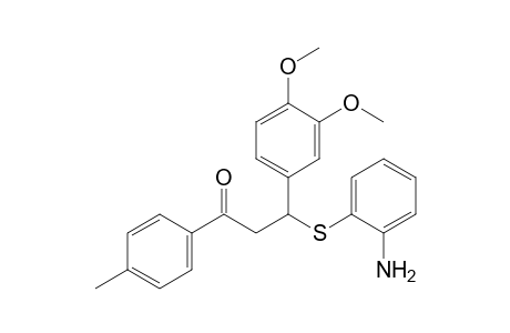 3-[(o-aminophenyl)thio]-3-(3,4-dimethoxyphenyl)-4'-methylpropiophenone