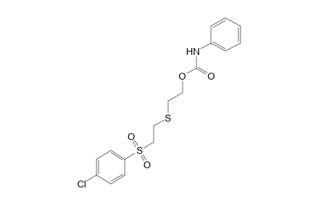 2-{{2-[(p-chlorophenyl)sulfonyl]ethyl}thio}ethanol, carbanilate