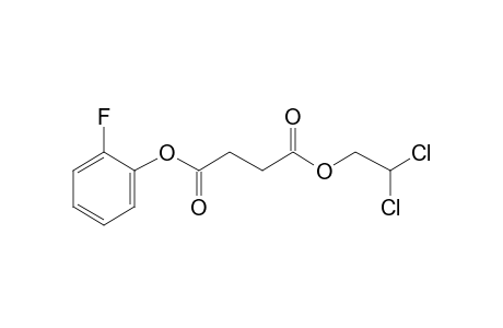 Succinic acid, 2,2-dichloroethyl 2-fluorophenyl ester