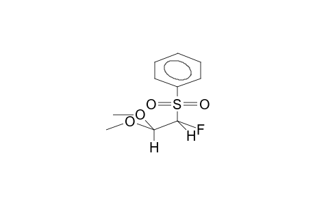 (PHENYLSULPHONYL)FLUOROACETALDEHYDE, DIMETHYLACETAL