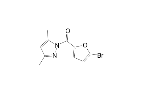 1-(5-bromo-2-furoyl)-3,5-dimethyl-1H-pyrazole