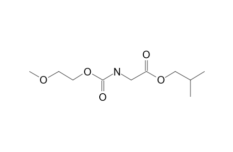 Glycine, N-(2-methoxyethoxycarbonyl)-, isobutyl ester