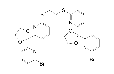 2,2'-[1,2-ethanediylbis(thio)]bis[6-[2-(6-bromo-2-pyridinyl)-1,3-dioxolan-2-yl]pyridine