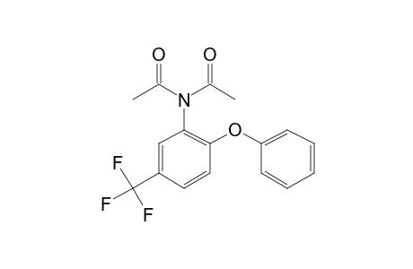 2-Phenoxy-5-(trifluoromethyl)benzenamine, N,N-diacetyl