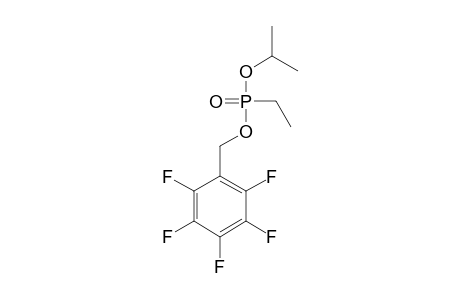 Isopropyl 2,3,4,5,6-pentafluorobenzyl ethylphosphonate