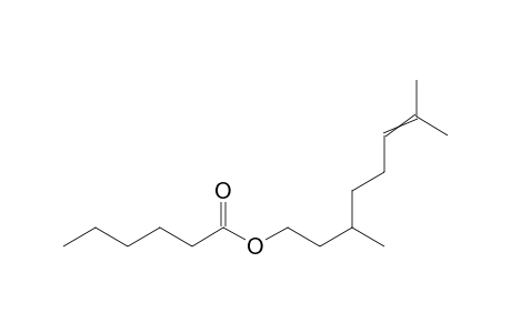 Citronellyl hexanoate