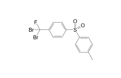 4-(Dibromofluoromethyl)phenyl 4-methylphenyl sulfone