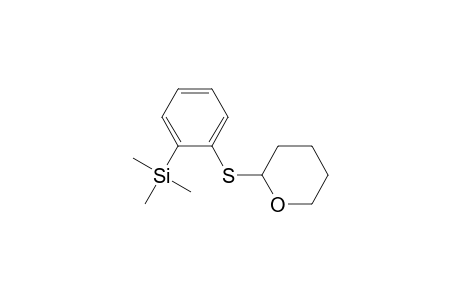 (2-Trimethylsilyl-phenyl) 2-tetrahydropyranyl sulfide