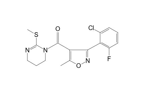 1-[[3-(2-chloro-6-fluorophneyl)-5-methyl-4-isoxazolyl]carbonyl}-2-(methylthio)-1,4,5,6-tetrahydropyrimidine