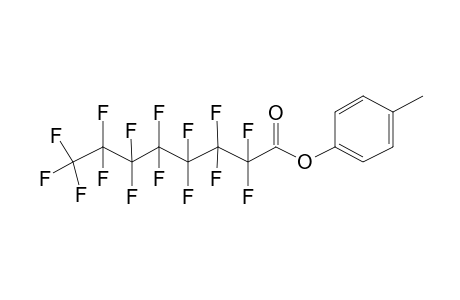 Perfluorooctanoic acid, 4-methylphenyl ester