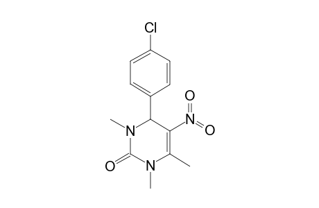 4-(4-Chlorophenyl)-1,3,6-trimethyl-5-nitro-3,4-dihydro-2(1H)-pyrimidinone