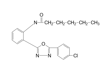 2'-[5-(p-chlorophenyl)-1,3,4-oxadiazol-2-yl] hexananilide