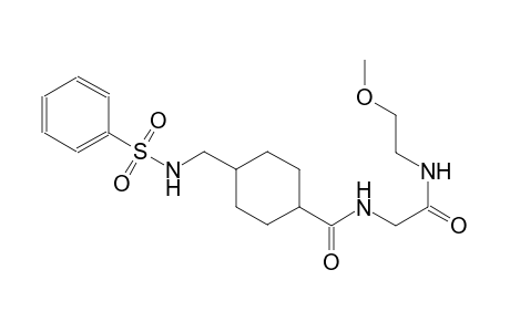 cyclohexanecarboxamide, N-[2-[(2-methoxyethyl)amino]-2-oxoethyl]-4-[[(phenylsulfonyl)amino]methyl]-