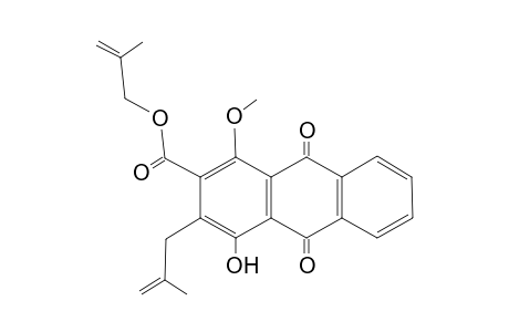 2''-METHYLPROP-2''-ENYL-4-HYDROXY-1-METHOXY-3-(2'-METHYLPROP-2'-ENYL)-9,10-DIOXO-9,10-DIHYDROANTHRACENE-2-CARBOXYLATE