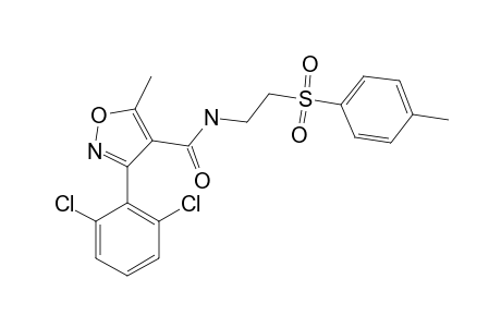 3-(2,6-dichlorophenyl)-5-methyl-N-[2-(p-tolylsulfonyl)ethyl]-4-isoxazolecarboxamide