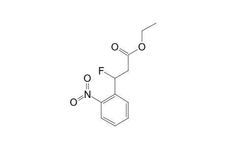 ETHYL-3-FLUORO-3-(2-NITROPHENYL)-PROPANOATE